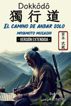 DOKKODO (EL CAMINO DE ANDAR SOLO)