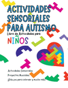 ACTIVIDADES SENSORIALES PARA AUTISMO EN ESPAOL