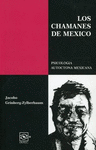 CHAMANES DE MEXICO, LOS. VOL.I: PSICOLOGIA AUTOCTONA MEXICAN