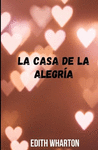 LA CASA DE LA ALEGR�A