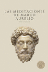 LAS MEDITACIONES DE MARCO AURELIO