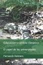 EDUCACI�N Y CAMBIO CLIM�TICO: EL PAPEL DE LAS UNIVERSIDADES