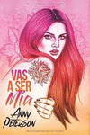 VAS A SER M�A 1