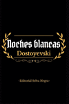 NOCHES BLANCAS