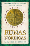 RUNAS NORDICAS. INTERPRETACION DEL ANTIGUO ORACULO VIKINGO