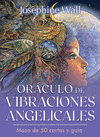ORACULO DE VIBRACIONES ANGELICALES (LIBRO Y CARTAS)