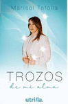 TROZOS DE MI ALMA