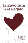 LA ENVOLTURA Y EL REGALO