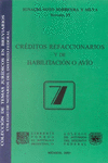 CREDITOS REFACCIONARIOS Y DE HABILITACION O AVIO   NUM07