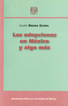 LAS ADOPCIONES EN MEXICO Y ALGO MAS