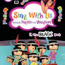SING WITH US 7: THE BLCAK BOOK